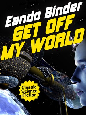 cover image of Get Off My World